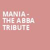 MANIA The Abba Tribute, Classic Center Theatre, Athens